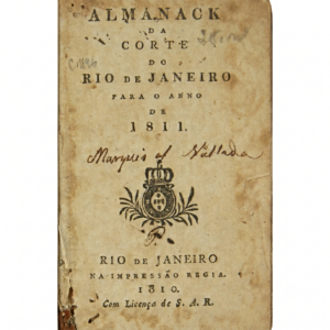Almanaque da Corte do Rio de Janeiro para o ano de 1811. Rio de Janeiro, Impressão Régia, 1811, por Impressão Régia (1808–1822)