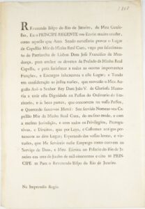 Alvará de nomeação do Bispo do Rio de Janeiro como Capelão-Mór. Rio de Janeiro, Impressão Régia, 1808, por Príncipe Regente Dom João (1767–1826)