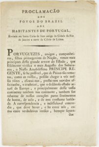 Proclamação dos povos do Brazil aos habitantes de Portugal. Rio de Janeiro, Impressão Régia, 1821, por [s.n.]