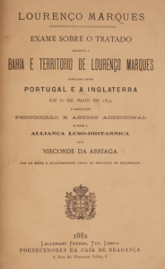 Exame sobre o tratado relativo à Bahia e território de Lourenço Marques. Lisboa, Typographia Universal, 1882, por Visconde da Arriaga