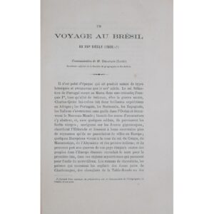 Un voyage au Brésil: au XVIᵉ siècle (1555). Communication de M. Delavaud (Louis). [Rochefort: Société de géographie de Rochefort, s. d.], por Louis Delavaud.