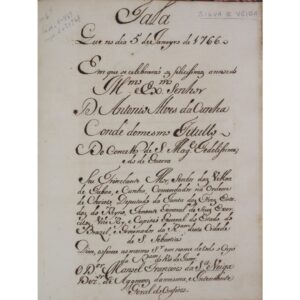 Fala que no dia 5 de Janeyro de 1766 em que se celebraraõ os felicissimos annos do Ill.mo e Ex.mo Senhor D. Antonio Alves da Cunha, Conde do mesmo titullo […]: disse, e offerece ao mesmo S.r em nome de todo o Corpo da R.am do Rio de Janr.º o D.or Manoel Francisco da S.ª e Veiga […]. [Rio de Janeiro: s. n., 1766], por Manoel Francisco da Silva e Veiga.