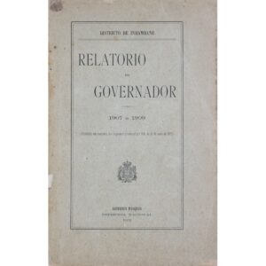 Districto de Inhambane: Relatorio do Governador, 1907 a 1909. Lourenço Marques, Imprensa Nacional, 1909, pelo Governador do Distrito de Inhambane.